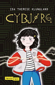 Cybjørg (ebok) av Ida Therese Klungland