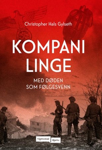 Kompani Linge (ebok) av Christopher Hals Gyls