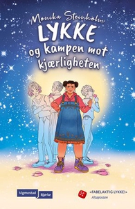 Lykke og kampen mot kjærligheten (ebok) av Mo