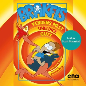 Brakfis! - verdens mest uheldige gutt (lydbok) av Thomas Framnes