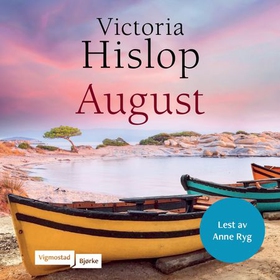 August (lydbok) av Victoria Hislop