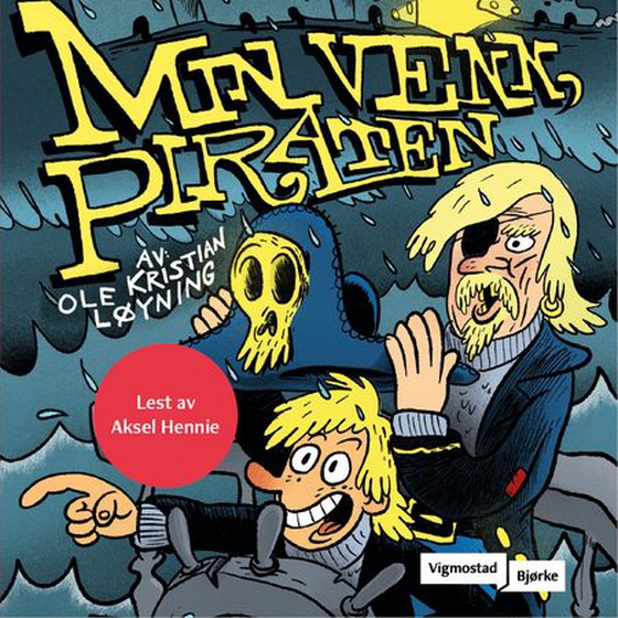 Min venn, Piraten (lydbok) av Ole Kristian Løyning