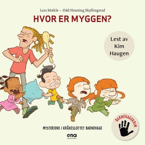 Hvor er myggen? (lydbok) av Lars Mæhle