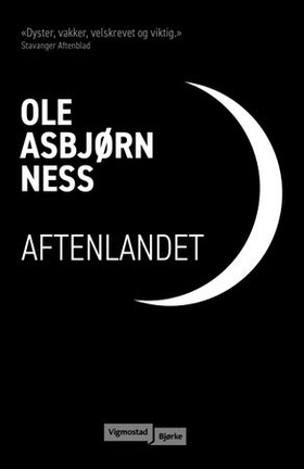 Aftenlandet - roman (ebok) av Ole Asbjørn Ness