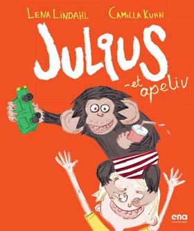 Julius (ebok) av Lena Lindahl, Camilla Kuhn