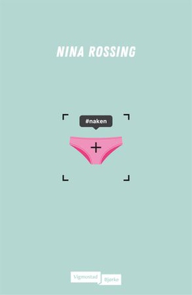 #naken (ebok) av Nina Rossing