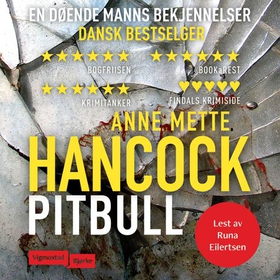 Pitbull (lydbok) av Anne Mette Hancock