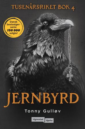 Jernbyrd (ebok) av Tonny Gulløv