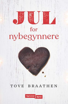 Jul for nybegynnere (ebok) av Tove Braathen