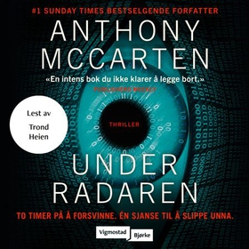 Under radaren (lydbok) av Anthony McCarten