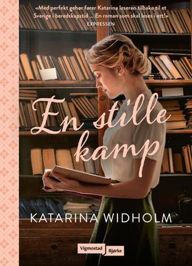 En stille kamp (ebok) av Katarina Widholm