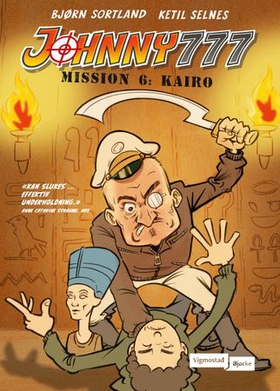 Mission 6 - Kairo (ebok) av Bjørn Sortland