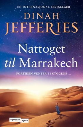 Nattoget til Marrakech (ebok) av Dinah Jefferies