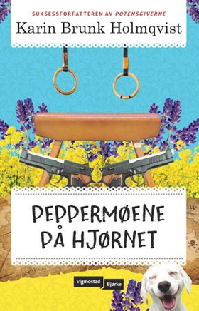 Peppermøene på hjørnet (ebok) av Karin Brunk Holmqvist