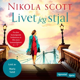 Livet jeg stjal (lydbok) av Nikola Scott