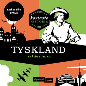 Den kortaste historia om Tyskland