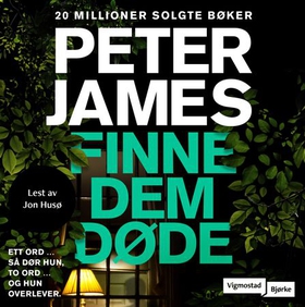 Finne dem døde (lydbok) av Peter James