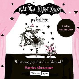 Isadora Måneblomst på ballett