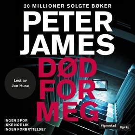 Død for meg (lydbok) av Peter James