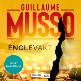 Englevakt (lydbok) av Guillaume Musso