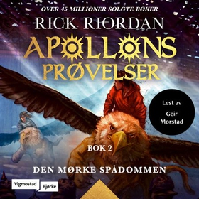 Den mørke spådommen (lydbok) av Rick Riordan