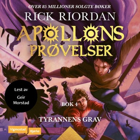 Tyrannens grav (lydbok) av Rick Riordan