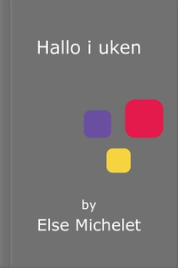Hallo i uken (lydbok) av