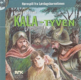 Kala-tyven (lydbok) av Erling Pedersen