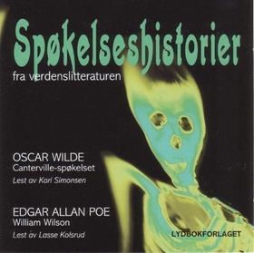 Spøkelseshistorier - fra verdenslitteraturen (lydbok) av Oscar Wilde