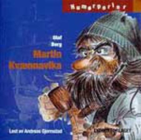 Martin Kvænnavika - humørperler (lydbok) av Olaf Berg