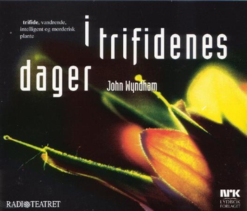 I trifidenes dager (lydbok) av John Wyndham,