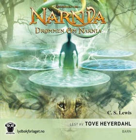 Drømmen om Narnia (lydbok) av C.S. Lewis