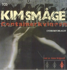 Containerkvinnen (lydbok) av Kim Småge