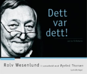 Dett var dett! (lydbok) av Rolv Wesenlund, Øy