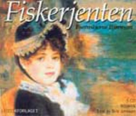 Fiskerjenten (lydbok) av Bjørnstjerne Bjørnson