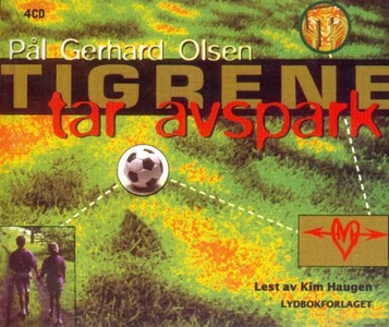 Tigrene tar avspark (lydbok) av Pål Gerhard O