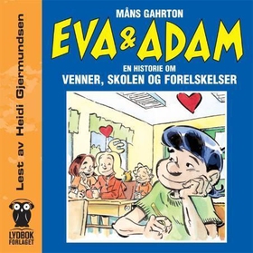 Eva og Adam (lydbok) av Måns Gahrton