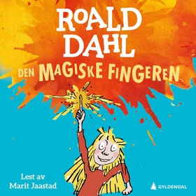 Den magiske fingeren (lydbok) av Roald Dahl