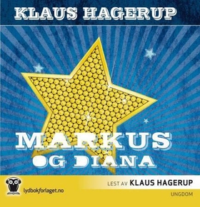 Markus og Diana - lyset fra Sirius (lydbok) av Klaus Hagerup