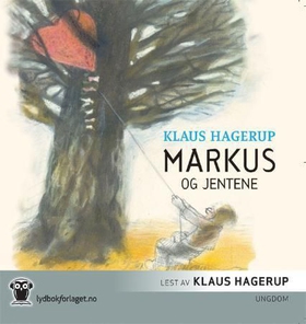 Markus og jentene (lydbok) av Klaus Hagerup