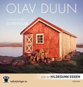 Juvikingar (lydbok) av Olav Duun