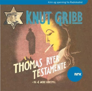 Knut Gribb (lydbok) av Gunnar Staalesen, Tor