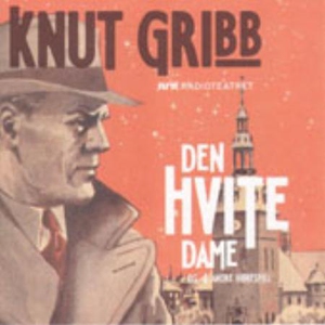 Knut Gribb (lydbok) av Sverre Årnes, Edith Ra