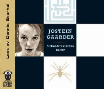 Sirkusdirektørens datter (lydbok) av Jostein