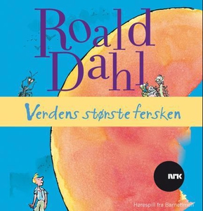 Verdens største fersken (lydbok) av Roald Dah