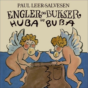 Engler og bukser og Huba Buba (lydbok) av Pau