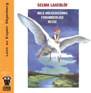 Nils Holgerssons forunderlige reise (lydbok)