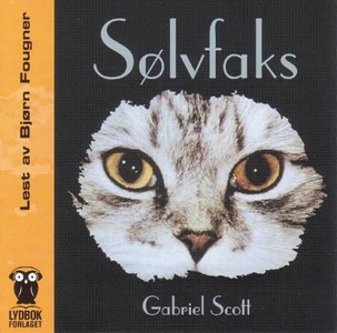 Sølvfaks (lydbok) av Gabriel Scott