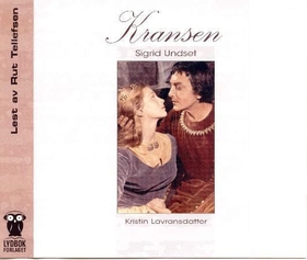 Kristin Lavransdatter - kransen (lydbok) av Sigrid Undset
