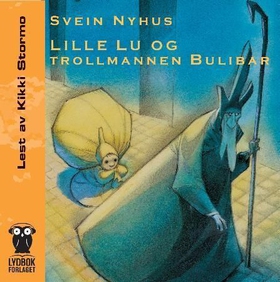 Lille Lu og trollmannen Bulibar (lydbok) av S